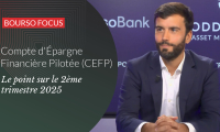 CEFP : le point sur le 2e trimestre 2025 avec Oddo BHF AM